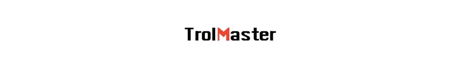 TrolMaster